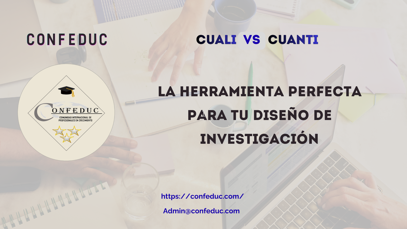 La herramienta perfecta para tu diseño de investigación